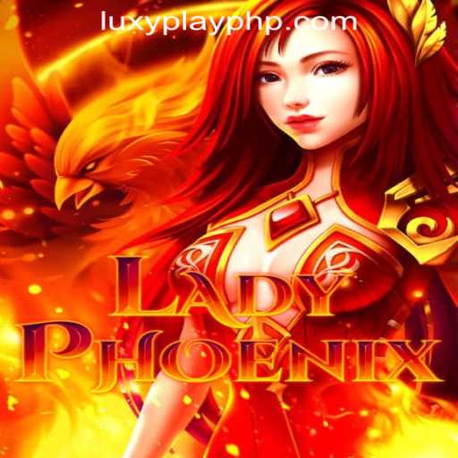 LadyPhoenix: A Captivating Adventure in LUXYPLAY Online Gaming