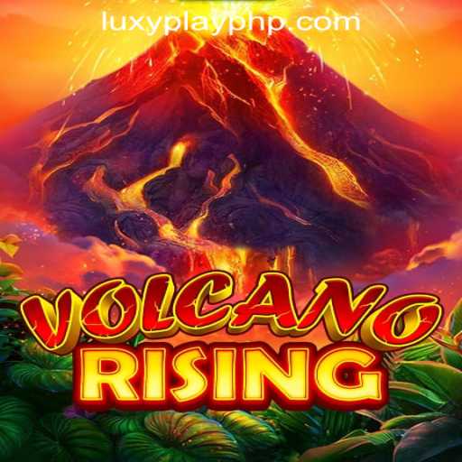 VolcanoRising: Embark on an Epic Journey with LUXYPLAY Online Gaming
